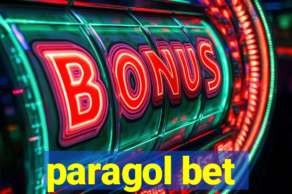 paragol bet